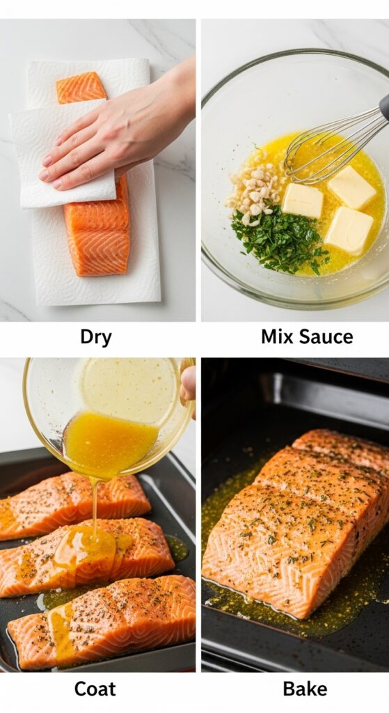 Four-image collage showing the steps to make garlic butter salmon: drying the fish, mixing the sauce, coating the salmon, and the baked result.